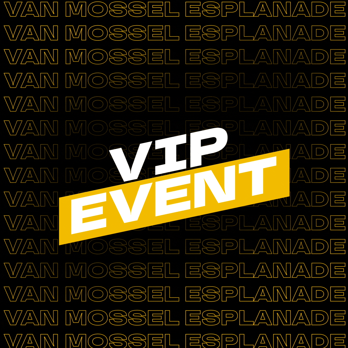 Van Mossel Esplanade VIP Event